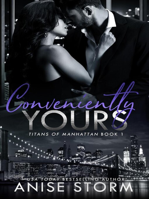 Title details for Conveniently Yours by Anise Storm - Available